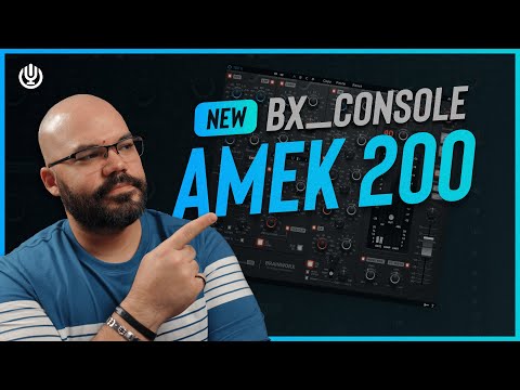 Revolutionize Your Mixes with Brainworx bx_console AMEK 200