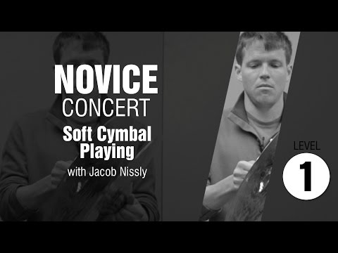 Zildjian Educational Concert Guidebook - Chapter 2 - Soft Playing