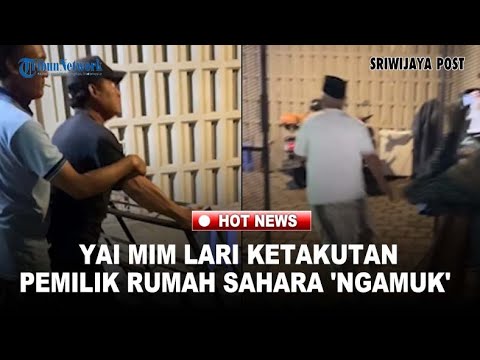 MIRIS! Yai Mim Lari Ketakutan Usai Pemilik Rumah Sahara 'Ngamuk' Mistis