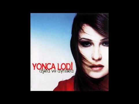 Ruhuma Aşk Dolunca / Yonca Lodi