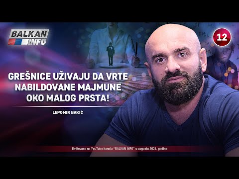 INTERVJU: Lepomir Bakić - Grešnice uživaju da vrte nabildovane majmune oko malog prsta! (28.8.2021)