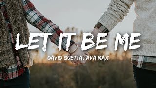 David Guetta - Let It Be Me