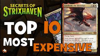 SECRETS OF STRIXHAVEN TOP 10 MOST EXPENSIVE DRAFT CARDS - MTG