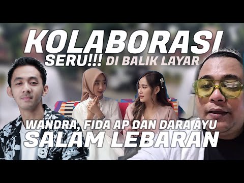 Behind The Scene Salam Lebaran Fida Dan Dara Ayu