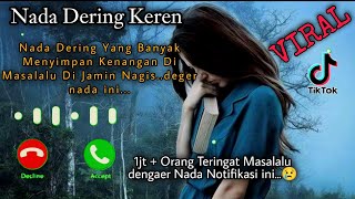 Download lagu Nada dering Keren🎵Nada Notifikasi telpon  Yang Banyak Meniggalkan Kenagan😢Nada Dering Viral Tiktok mp3