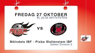 D2: Mölndals IBF – Pixbo Wallenstam IBF D2