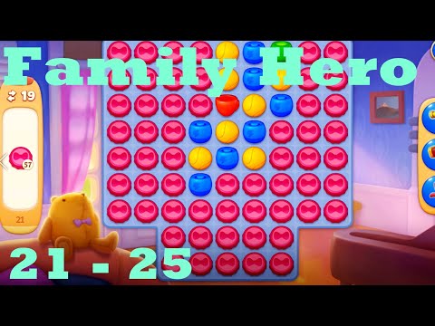 Family Hero Level 21 - 25 HD Gameplay Walkthrough |  3 - match game | android | ios | pc | app