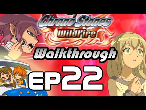 Inazuma Eleven GO Chrono Stones Wildfire Walkthrough Episode 22 - Vive La France (Chapter 5)