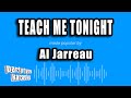 Al Jarreau - Teach Me Tonight (Karaoke Version)