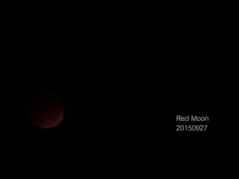Red Moon - TimeLapse 4K Unedited 20150927