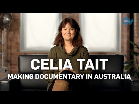 Celia Tait - Making Documentary in Australia