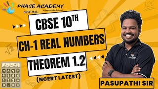 Class 10 Theorem 1.2 | Ch-1 Real Numbers | NCERT Latest | Tamil | Phase Academy- CBSE Hub