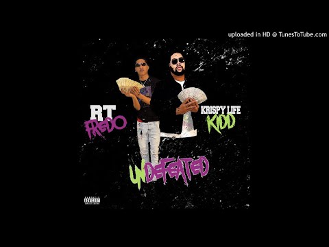 RT Fredo - Undefeated Feat. KrispyLife Kidd (Official Audio)