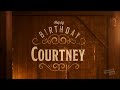 Happy Birthday Courtney