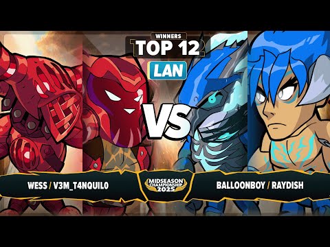 Wess & V3M_T4NQUIL0 vs BalloonBoy & Raydish - Top 12 - Midseason Championship 2025   LAN 2v2
