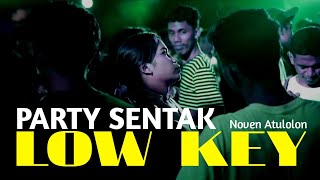 Download lagu LOW KEY - PARTY SENTAK REMIX NOVEN ATULOLON mp3