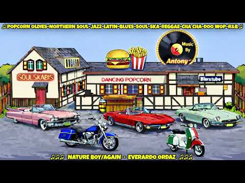 NATURE BOY/AGAIN - EVERARDO ORDAZ (STARS©)