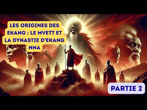 Origins of the Ekang People: From Sacred Mvett to Spiritual Renaissance