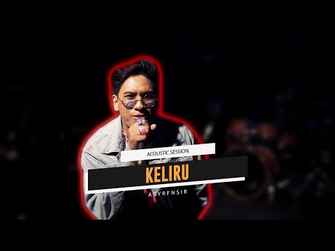 Santai@UniversalMusicMalaysia | @ASYRFNSIR - KELIRU (Acoustic Session)