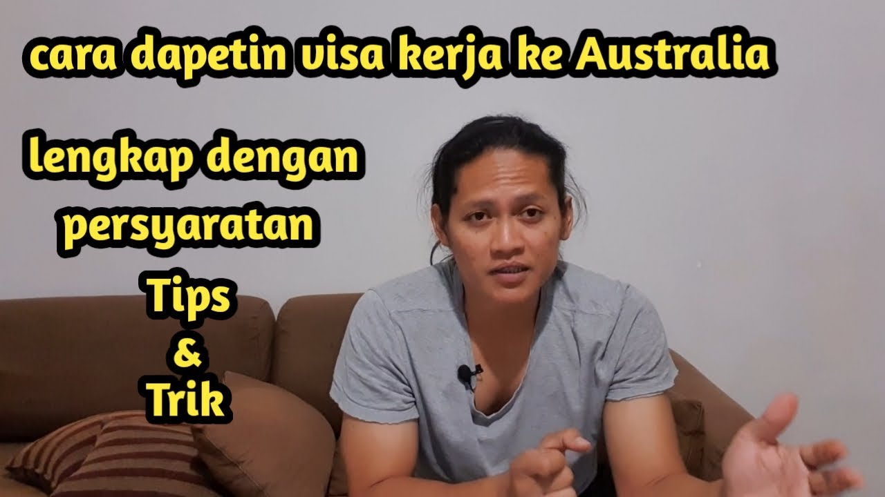 Ep. 2 How to get a work visa to Australia complete with the requirements.