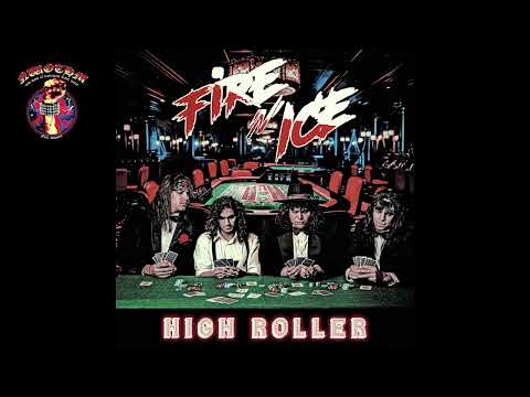 Fire N' Ice - High Roller (2025)