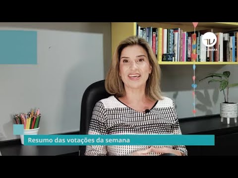 Veja o resumo das votações da semana - 07/05/21