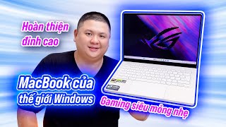 MacBook của thế giới Windows là đây: Asus ROG Zephyrus G14 (2024)