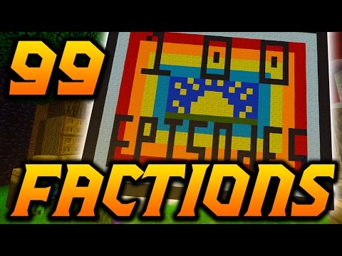 Minecraft Factions VERSUS: Episode 99 "OUR BASE'S ROOF ART"