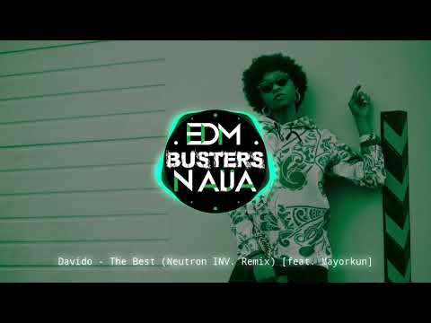 Davido - The Best (Neutron inv. Remix) [feat. Mayorkun]