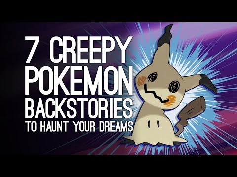 7 Creepiest Pokemon Backstories That Will Fuel Your Nightmares Forever, Sorry