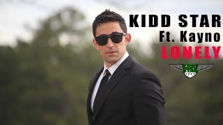 BEST POP SONG OF 2016 - 'LONELY' BY KIDD STAR (OFFICIAL MUSIC VIDEO)