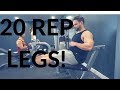 20 REP Leg Workout!