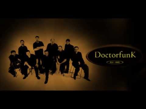 DOCTORFUNK - Believe it when you see it - Album Second Opinion - 2013