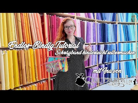 Endlos Binding & Schrägband einfach selbermachen - Für Quilts, Taschen & Bekleidung