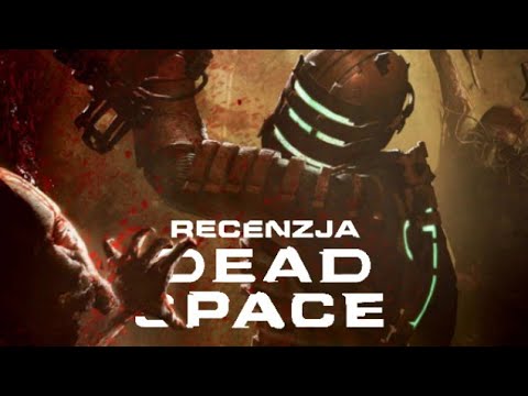 Dead Space Remake PL (Recenzja) Po 15 latach... (Gameplay 4K)