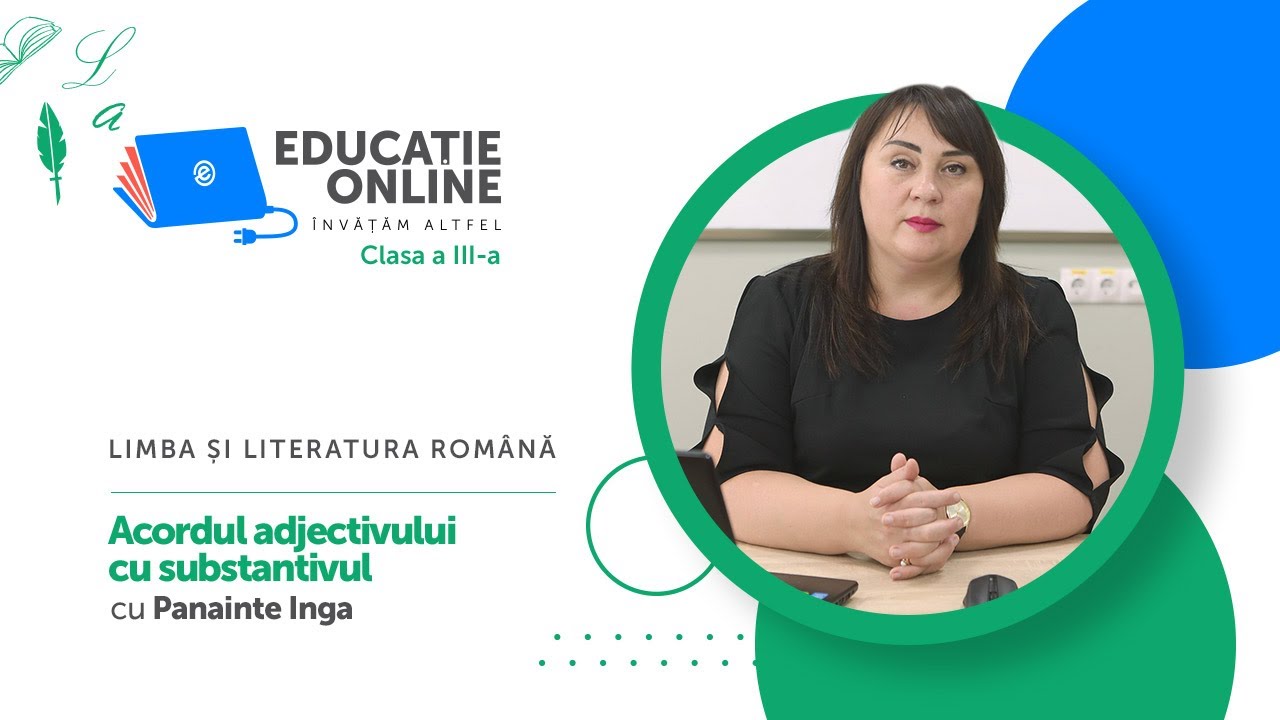 Limba ?i literatura român?, Clasa a III-a, Acordul adjectivului cu substantivul