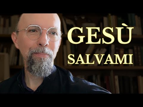 Jesus Save Me: Prayer to Jesus the Savior