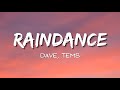 Dave, Tems - Raindance (feat. Tems) (Lyrics)