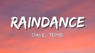 Dave, Tems - Raindance (feat. Tems) (Lyrics)