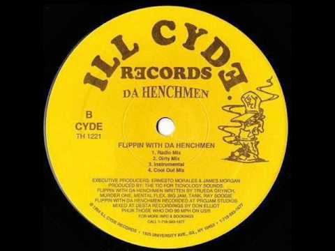 DA HENCHMEN - FLIPPIN WITH DA HENCHMEN ( rare 1994 NY rap )