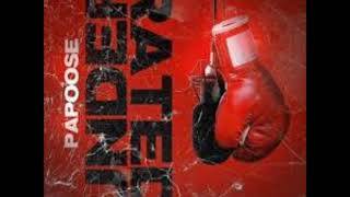 Papoose Underrated NEW 2018