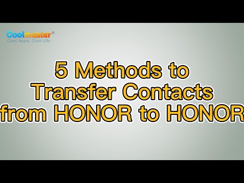 How to Transfer Contacts from HONOR to HONOR Easily