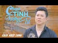 Châu Nhật Long Chuyện Tình Tương Tư OFFICIAL MUSIC VIDEO