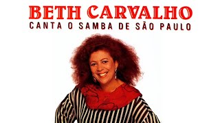 Beth Carvalho - &quot;Regra Três&quot; (Canta o Samba de São Paulo/1993)