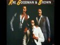 Ray, Goodman and Brown - Ooh Baby Baby 