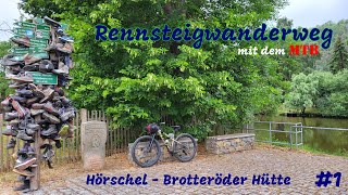 Rennsteigwanderweg mit dem MTB #1