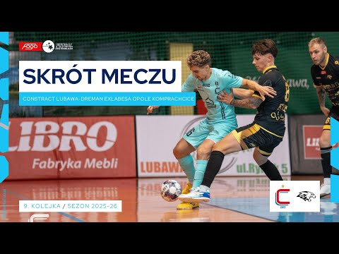 Constract Lubawa - Dreman Exlabesa Opole Komprachcice 9:0 SKRÓT | 9. kolejka (2025/26)