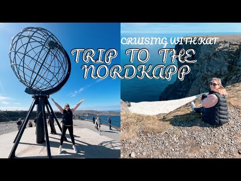 CRUISING WITH KAT | A Day In Honningsvag Norway | Trip To The Nordkapp (North Cape) |