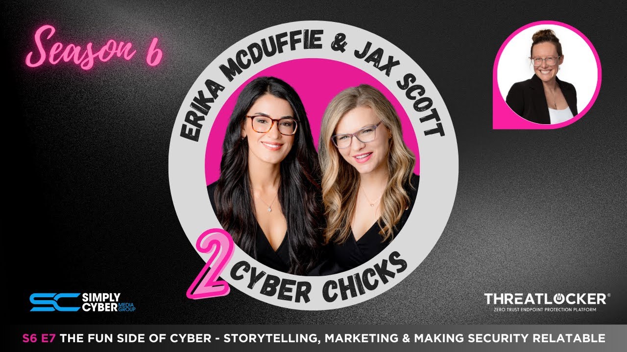 The Fun Side of Cyber – Storytelling, Marketing & Making Security Relatable w/Bronwen Hudson | S6 E7