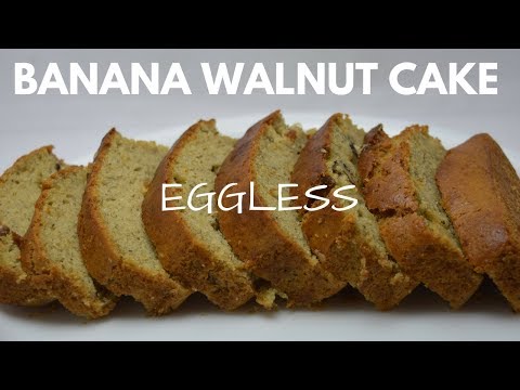 Eggless Cake | Banana Walnut cake without condensed milk & butter | Sponge Cake | Urban Rasoi